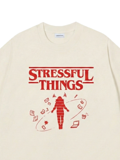 Stressful Things